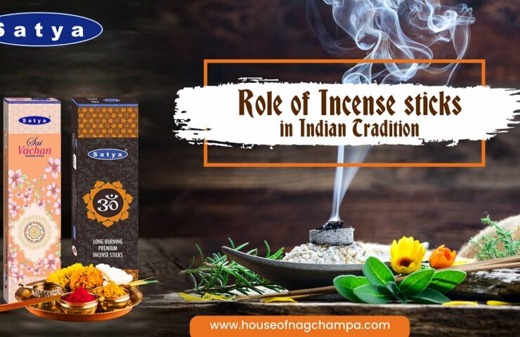 Role of Incense sticks in Indian Tradition – houseofnagchampa